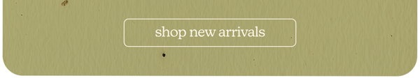 shop new arrivals