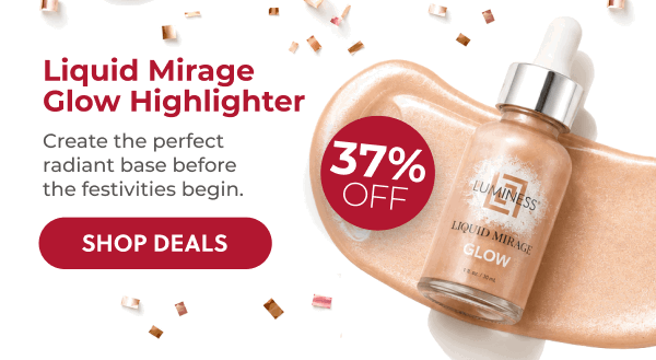 LIQUID MIRAGE GLOW HIGHLIGHTER: Create the perfect radiant base before the festivities begin.