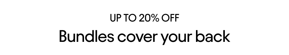 Bundles cover your back - up to 20% off