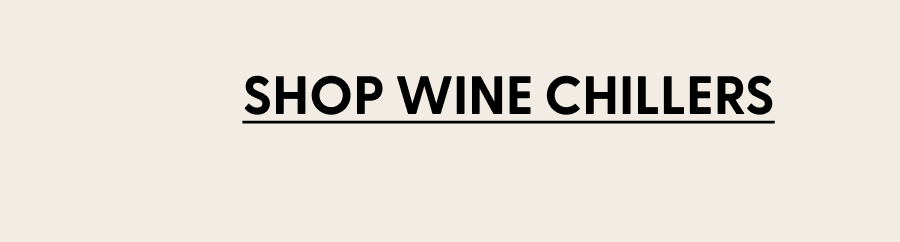 Shop Wine Chillers