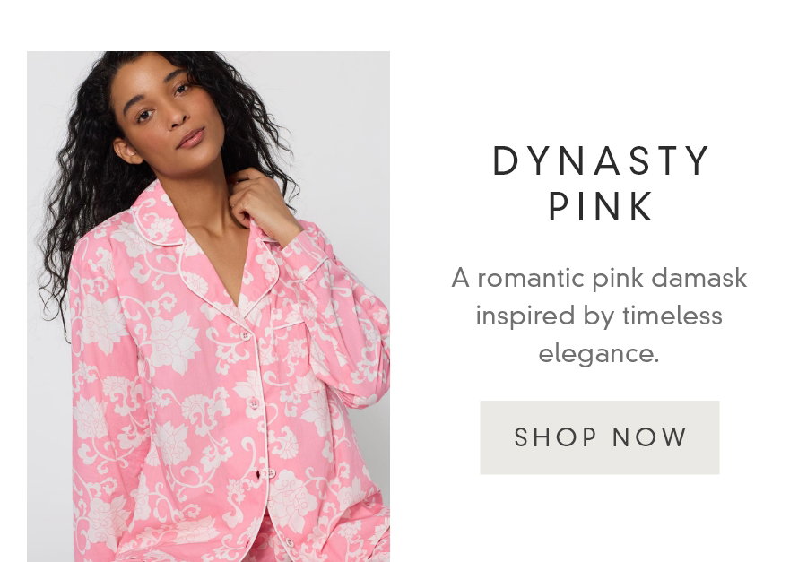 DYNASTY PINK