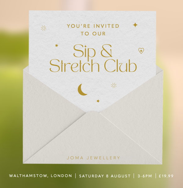 You're invited to our Sip & Stretch Club - Walthamstow, London | Saturday 8 August | 3-6pm | £19.99