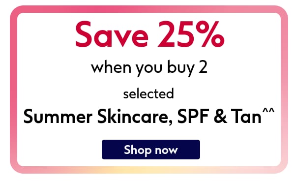 Save on summer skincare and tan!