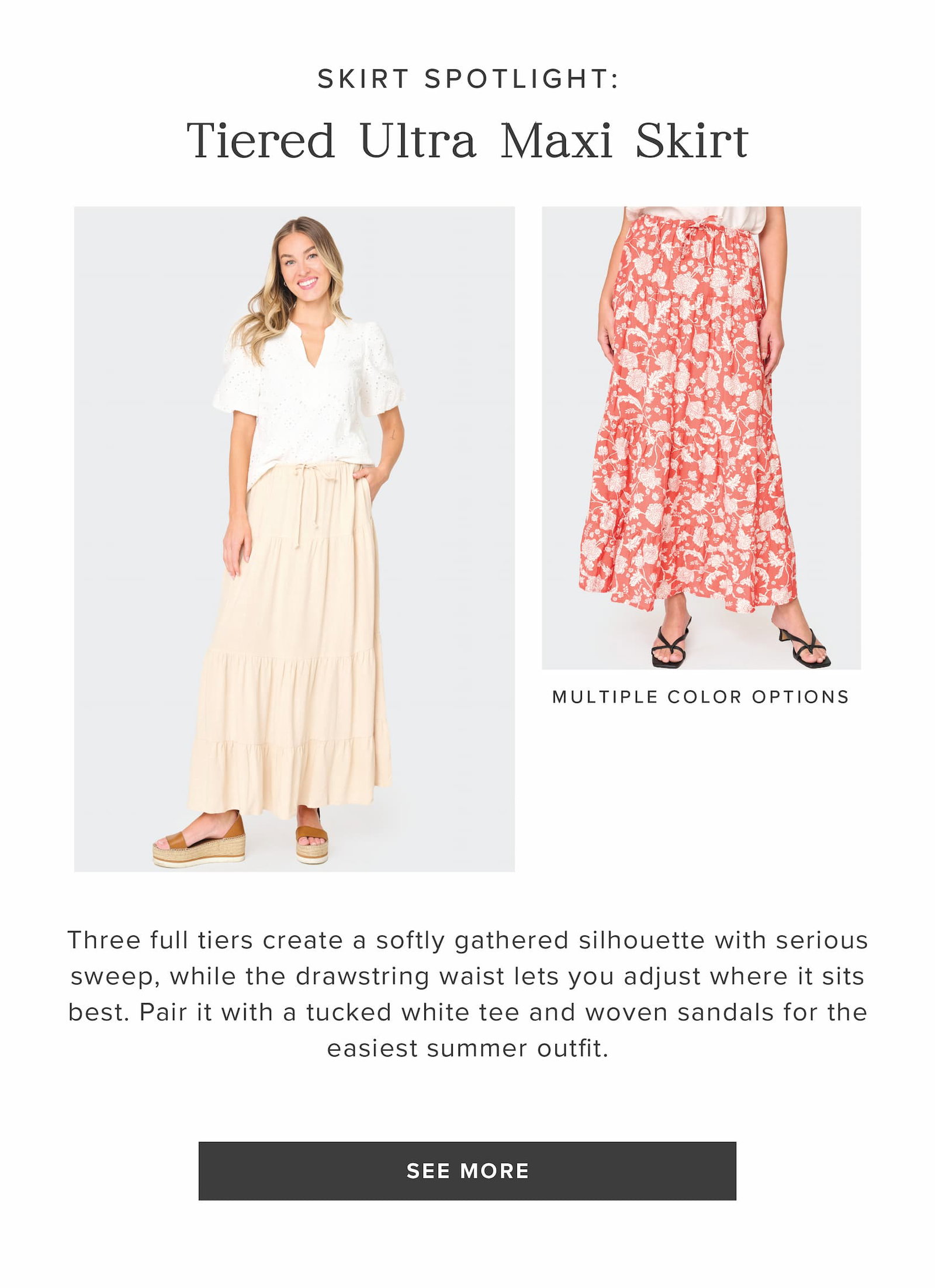 Skirt spotlight: Tiered Ultra Maxi Skirt