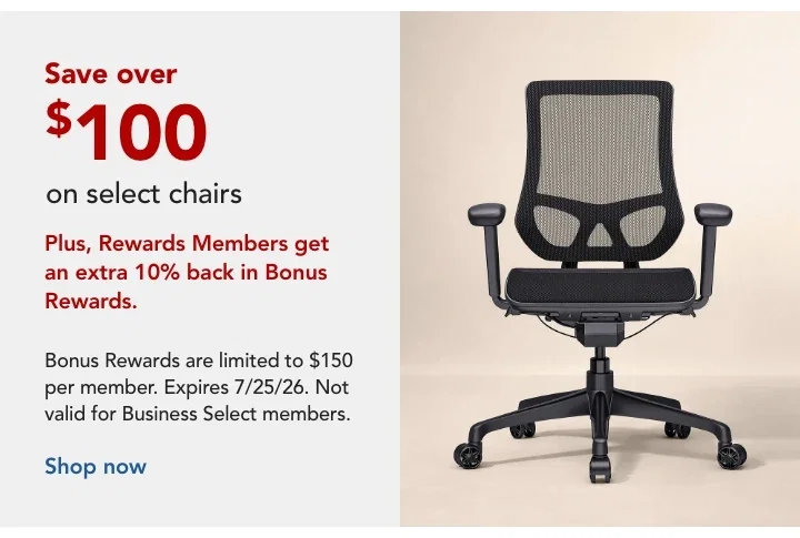 save over $100 on select chairs