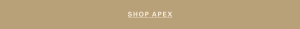 SHOP APEX
