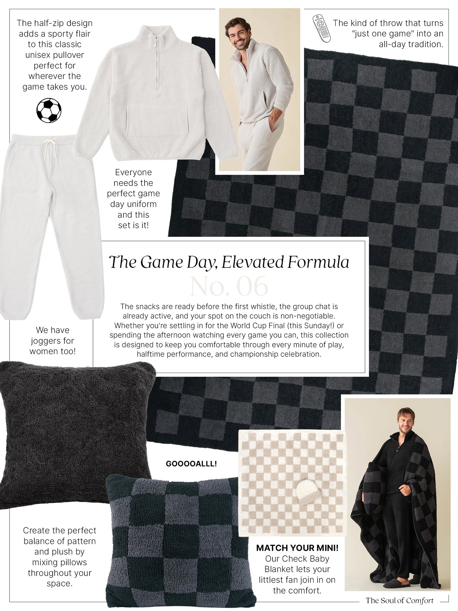 The Game Day, Elevated Formula No. 06. A collage features Kashwére essentials for a comfortable day watching the game, including a white unisex half-zip pullover, matching joggers, a black and charcoal check throw, coordinating Cloud Pillow and check pillow, and a check baby blanket with matching baby beanie. Lifestyle images show a man wearing the half-zip and joggers, and another wrapped in the check throw. Text highlights the sporty unisex half-zip, the cozy throw for all-day viewing, women's joggers, mixing patterned and solid pillows, and matching your mini. The center copy describes settling in for the World Cup Final with snacks, friends, and comfort from kickoff through the championship celebration. The Kashwére logo and tagline, "The Soul of Comfort," appear in the bottom right.