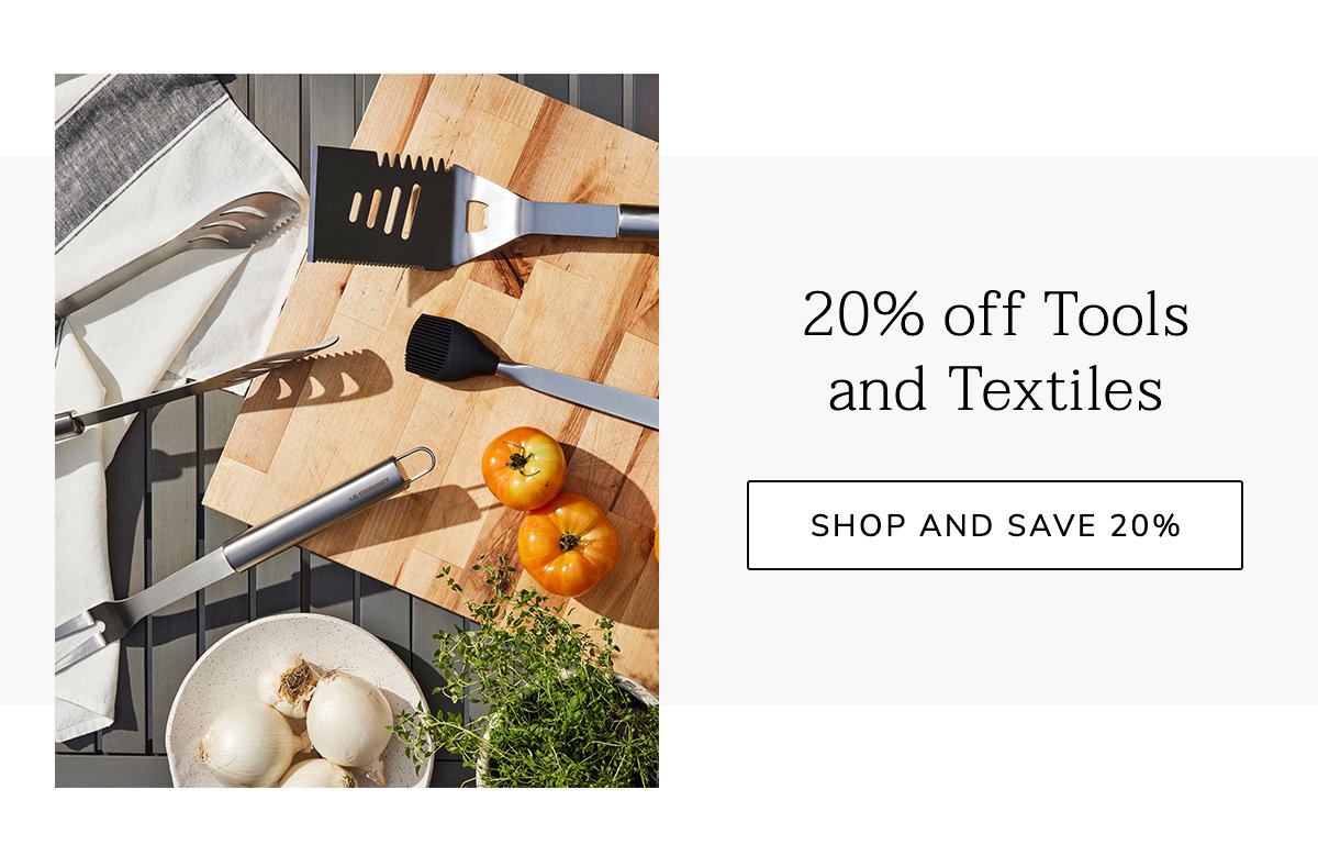 20% off Tools and Textiles - SHOP AND SAVE 20%