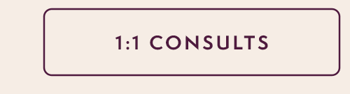 1:1 Consults