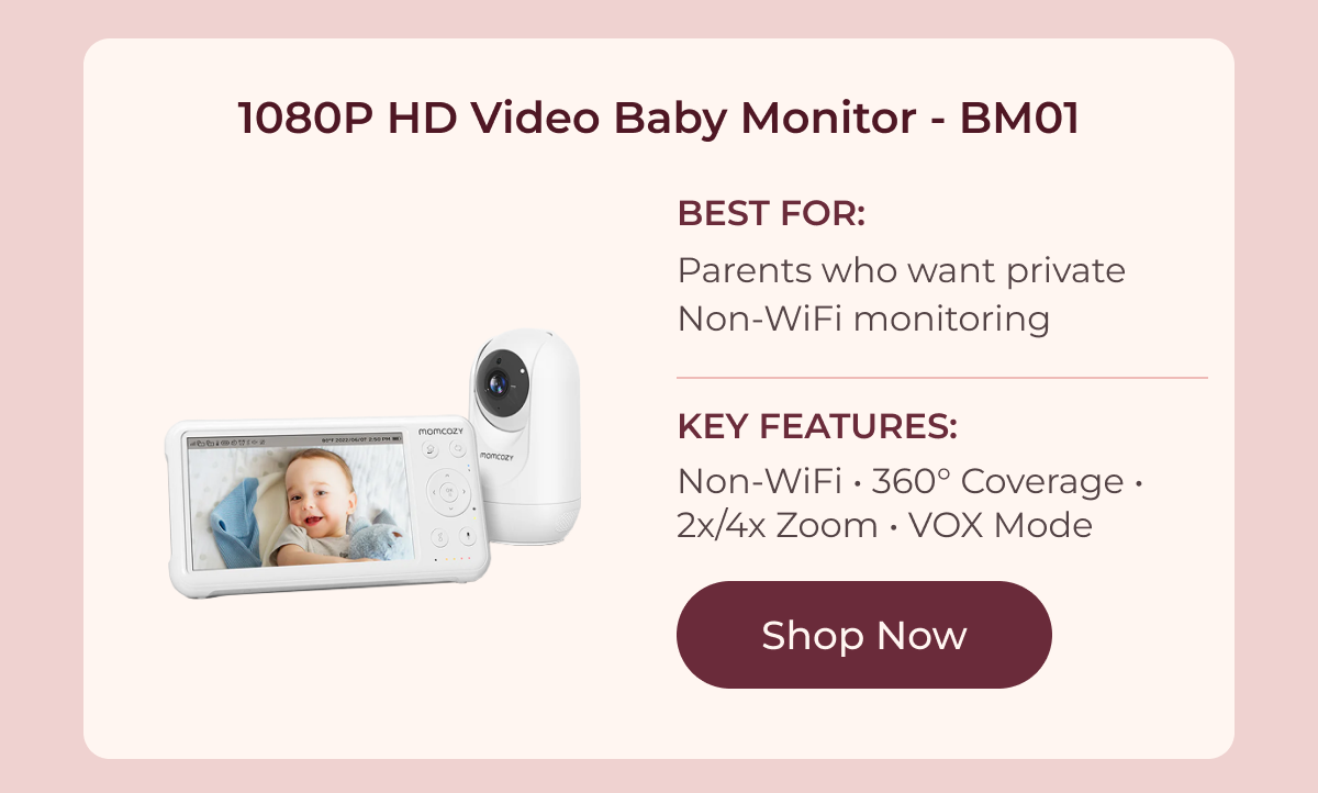 5.5-Inch Full HD Video Baby Monitor - BM03 BEST FOR: Parents who want a larger screen and local playback Key Features: 1640-ft Range • Up to 5-Day Battery • Local Storage • Remote Pan & Tilt Shop Now