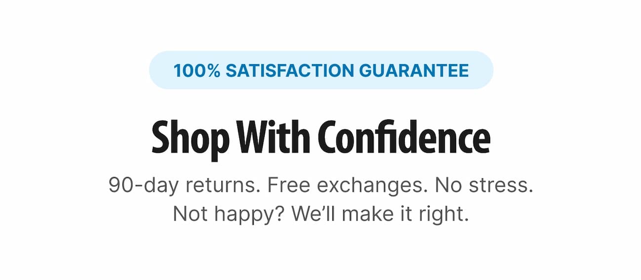 100% satisfaction guaranteed.