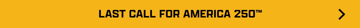Last Call For America 250