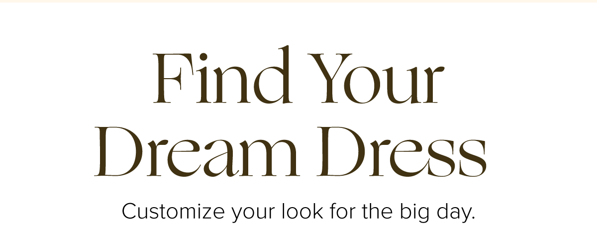 Find Your Dream Dress
