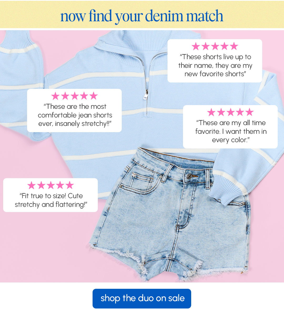 Now find your denim match for 35% OFF