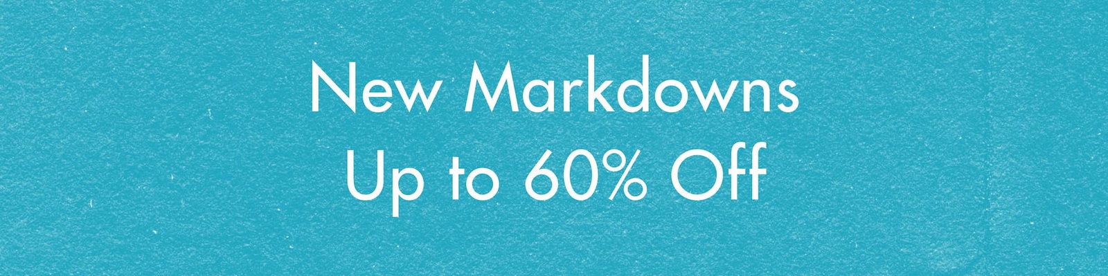 New Markdowns