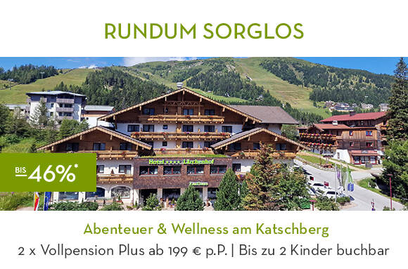 SALE: Abenteuer & Wellness am Katschberg