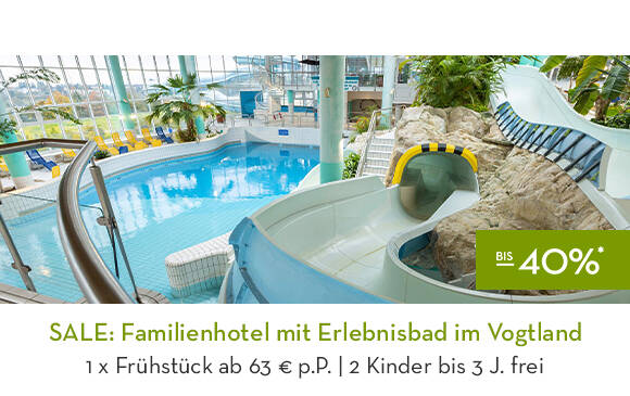 SALE: Familienhotel mit Erlebnisbad im Vogtland