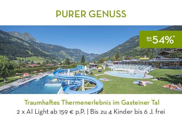Traumhaftes Thermenerlebnis im Gasteiner Tal