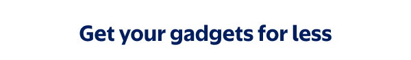 Get your gadgets for less