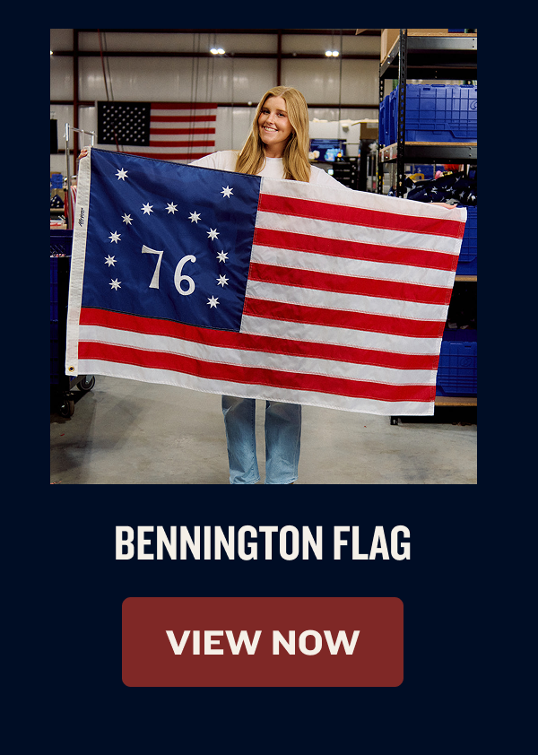 Bennington Flag | VIEW NOW
