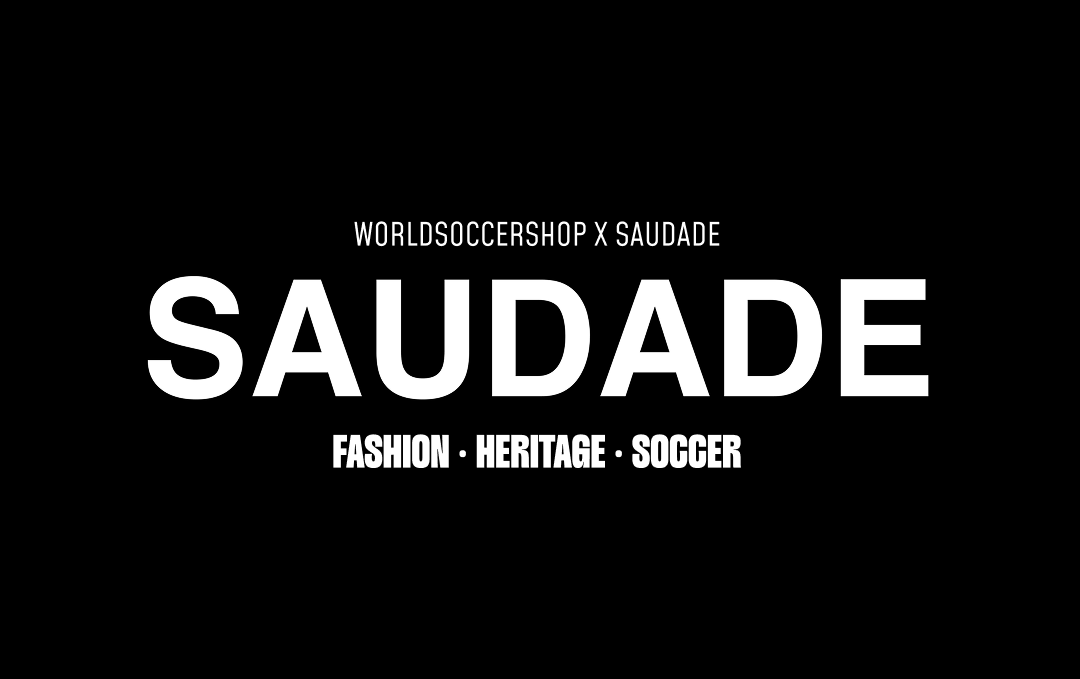 WorldSoccerShop x Saudade House: Shop National Team Kits