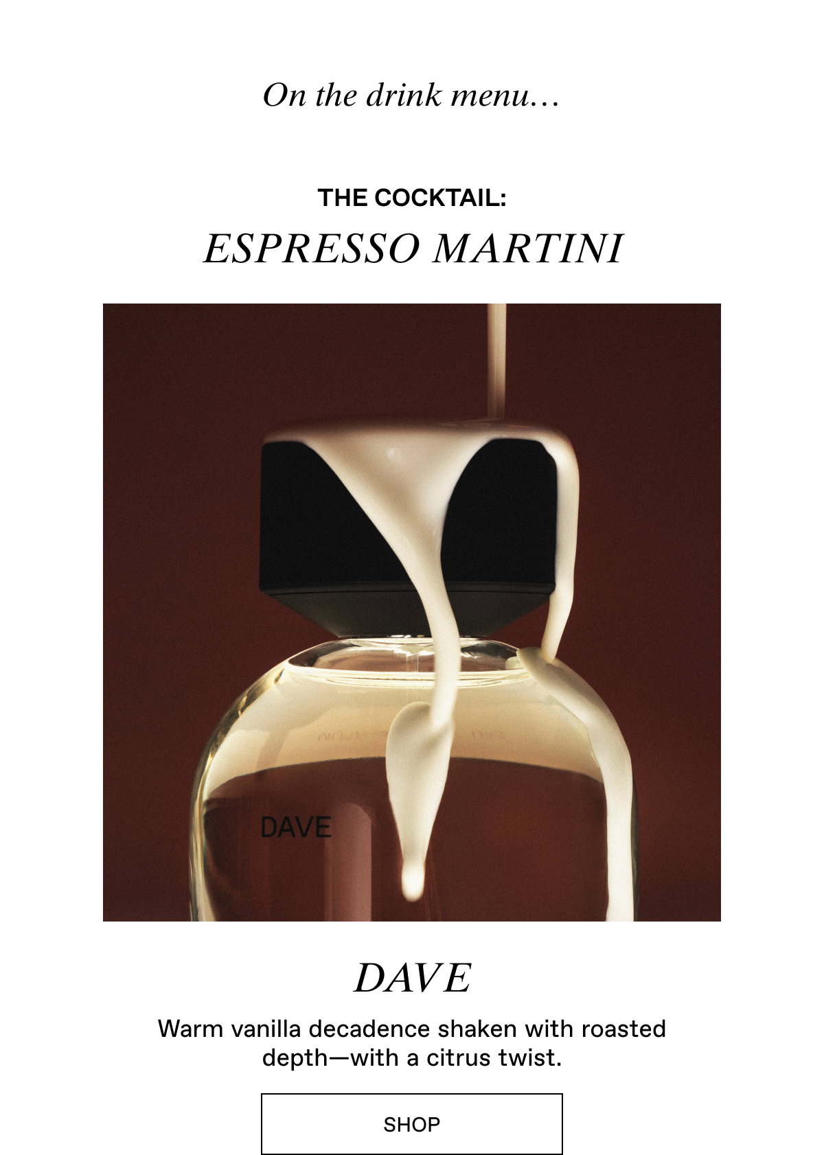 Dave: Espresso Martini