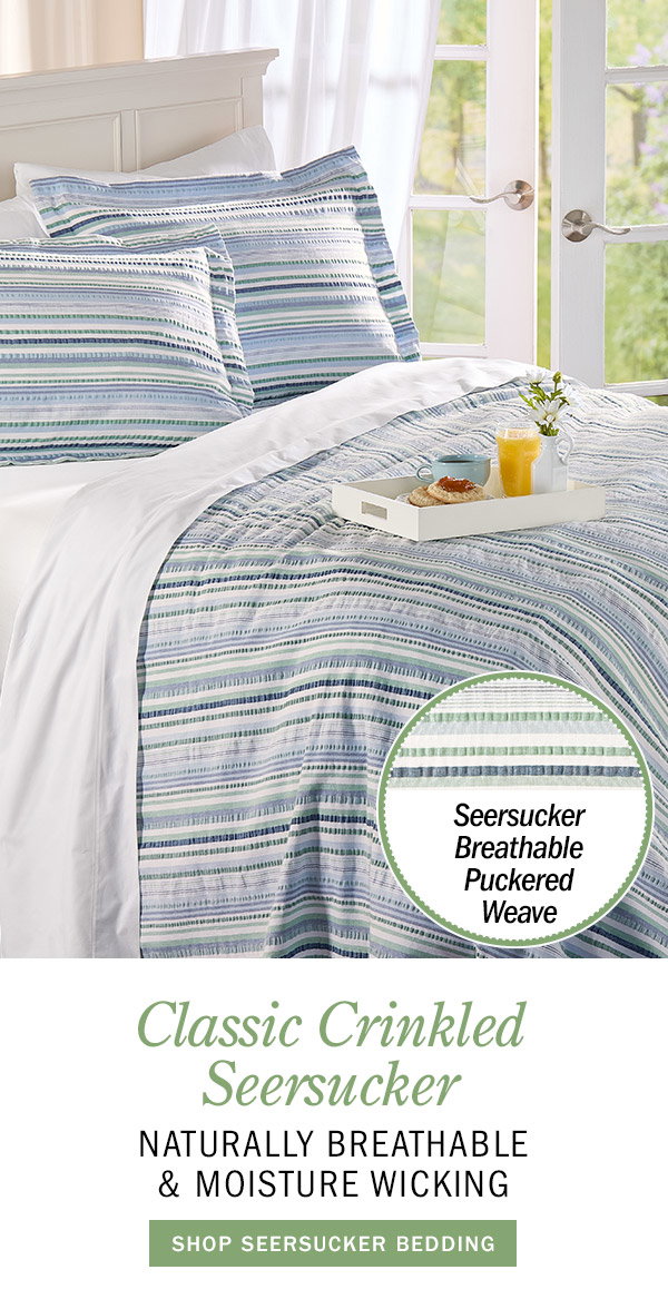 Classic Crinkled Seersucker Naturally Breathable & Moisture Wicking. Shop Seersucker Bedding. Seersucker Breathable Puckered Weave. Pastel Stripe Seersucker Bedspread or Pillow Sham