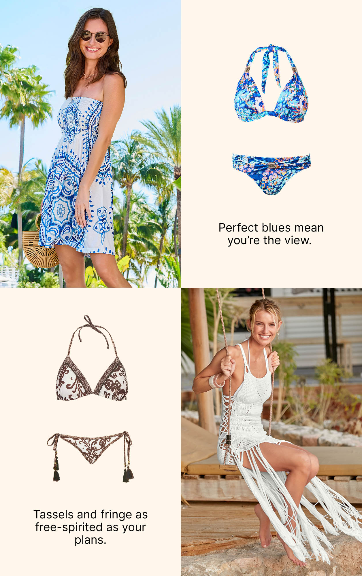 Cover-ups + bikinis