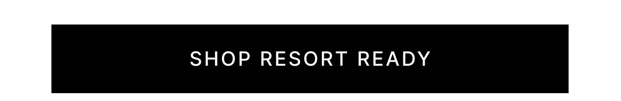 Shop Resort Ready