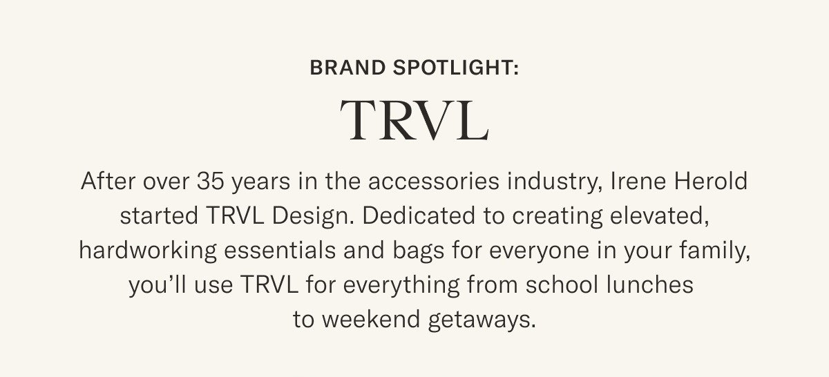 Brand Spotlight: TRVL