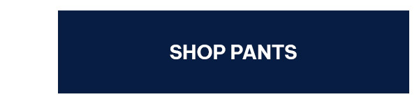 Shop Pants