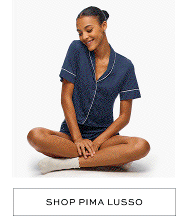 Shop Pima Lusso