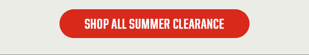 CTA: Shop All Summer Clearence