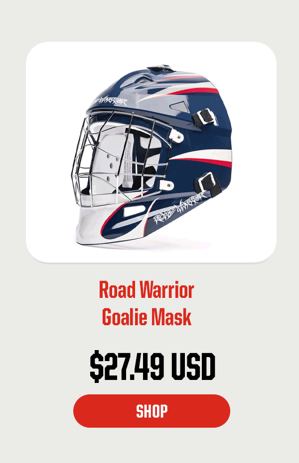Product Block 2: Road Warrior Goalie Mask. $27.49 USD. CTA: Shop
