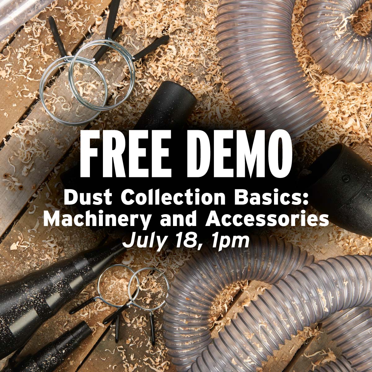 Free Demo - Dust Collection Basics: Machinery and Accessories