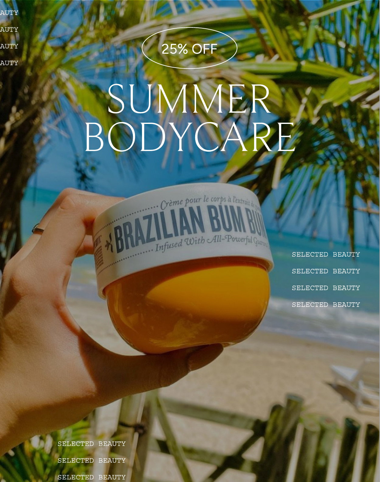 25 Percent Off Summer Bodycare App Exclusive