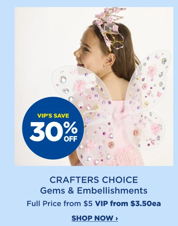 VIP 30%off Craftes Choice Gems & Embellishments
