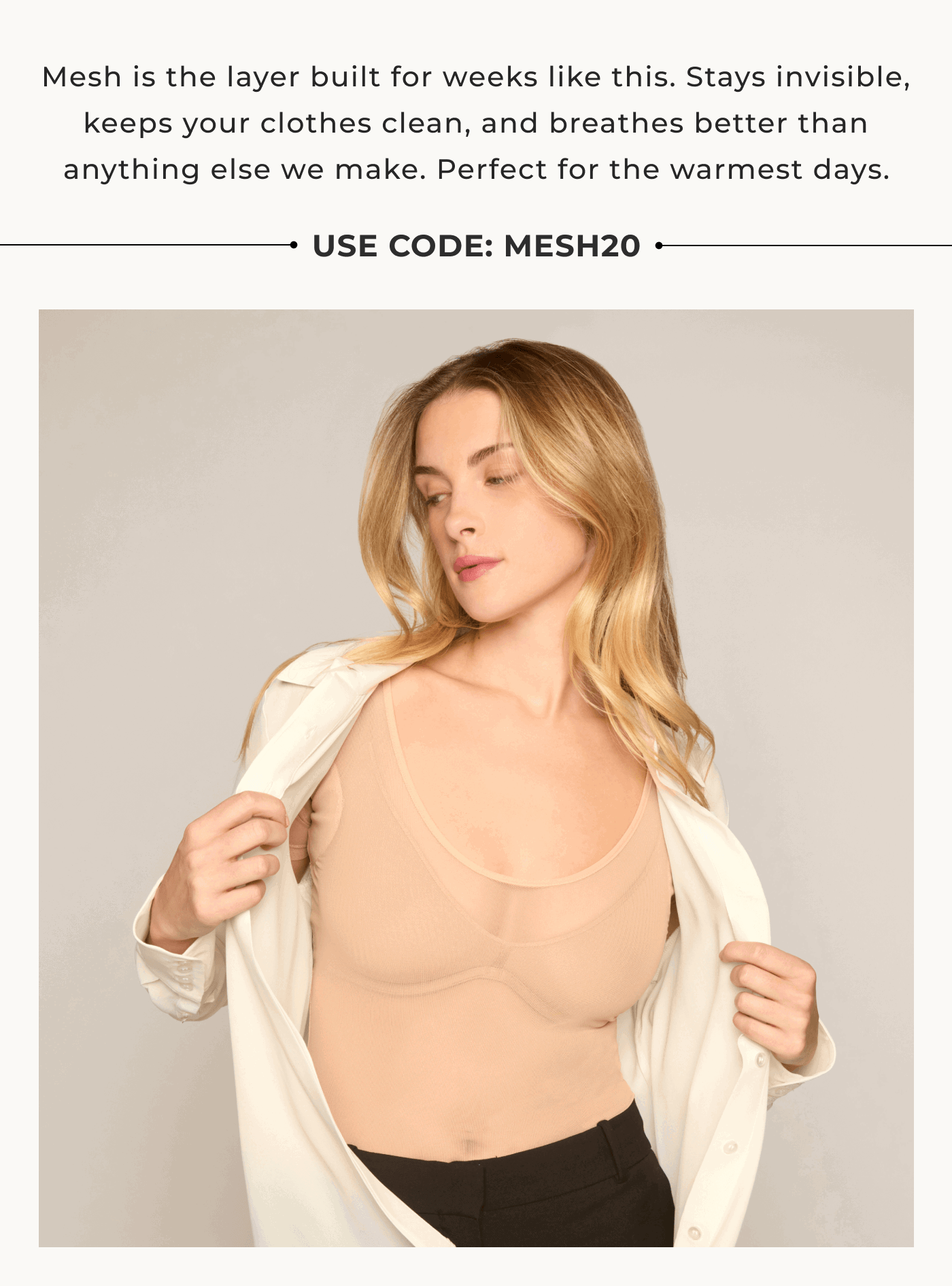 USE CODE: MESH20 