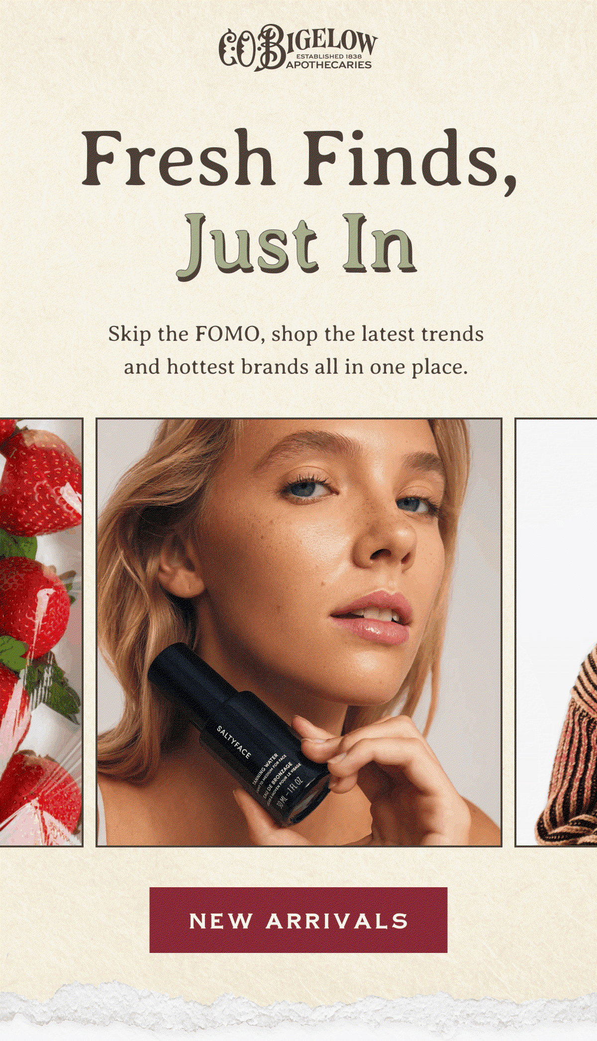 Fresh Finds, Just In | Skip the FOMO, shop the latest trends and hottest brands all in one place. | NEW ARRIVALS