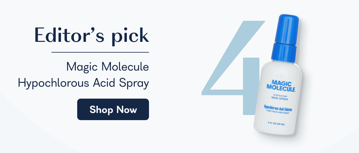 Editor's pick Magic Molecule Hypochlorous Acid Spray Shop Now