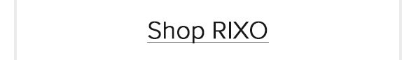 Shop RIXO