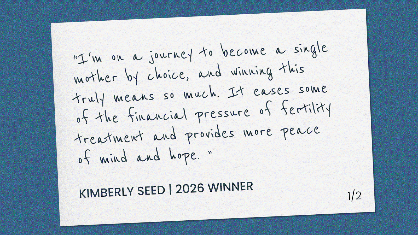 Congrats to Alysha and Kimberly!  Here's what winning the Fertility Fund meant to them, in their own words.
