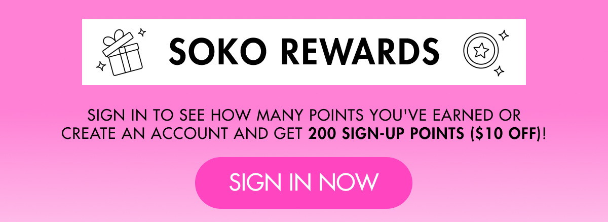 Soko Rewards Sign In Now for points to redeem