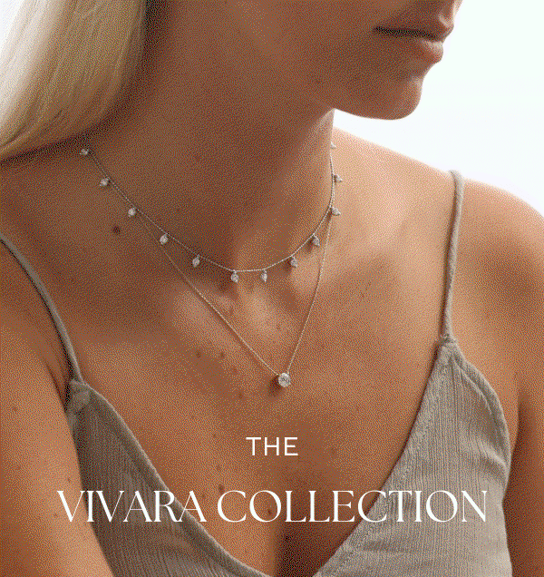 The Vivara Collection