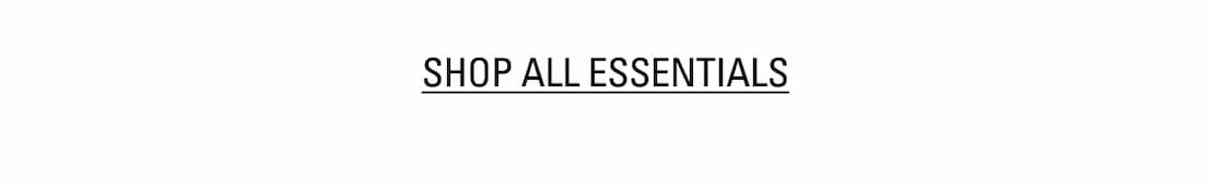 Shop All Essentials