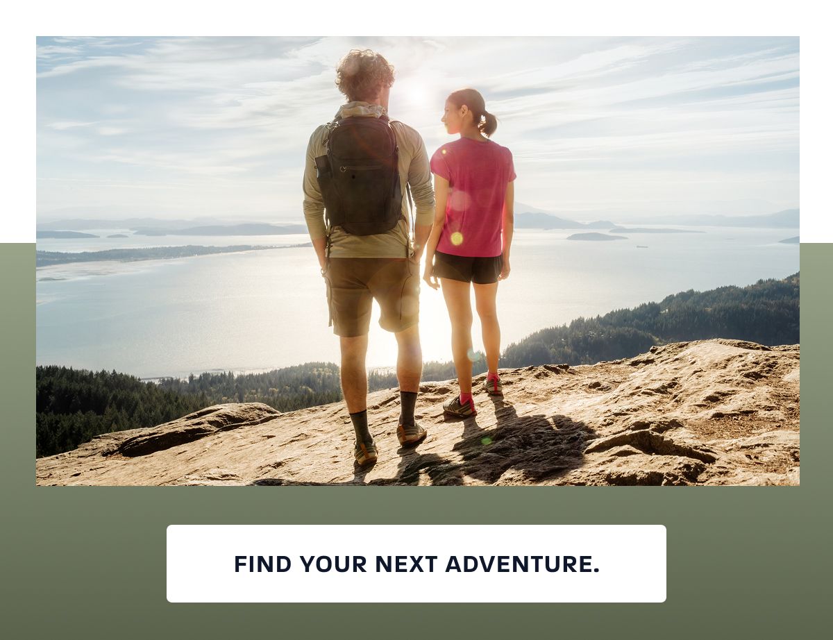 Adventure starts with comfortable feet.