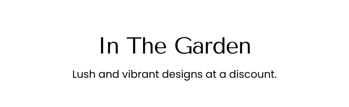 In The Garden