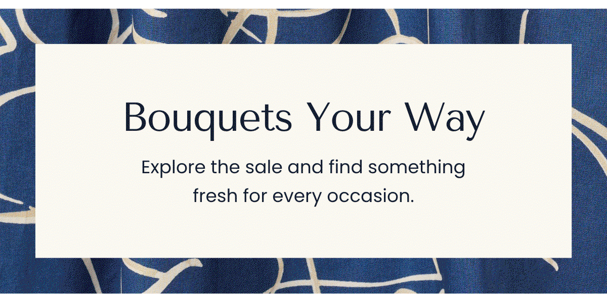 Bouquets Your Way