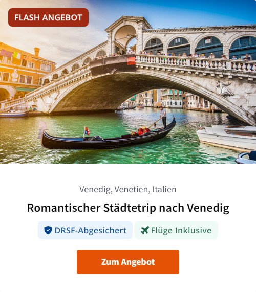 Romantischer Städtetrip nach Venedig