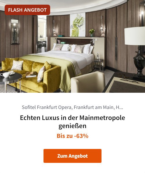 Echten Luxus in der Mainmetropole genießen